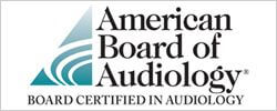 Board Certified in Audiology by the American Board of Audiology